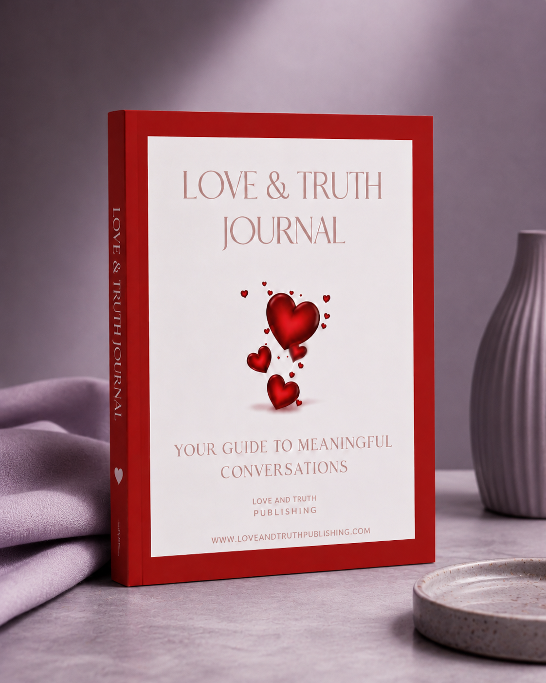 Love & Truth Journal — Your Guide to Meaningful Communication